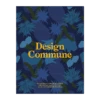 Design Commune -Earl of East Store earl of east design commune book